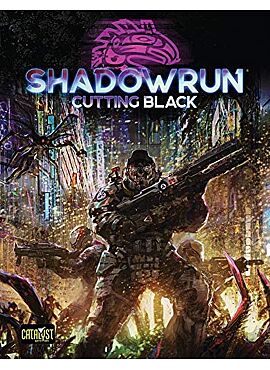 Shadowrun Sixt Edition Cutting Black
